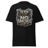 Devil Don't Want Smoke | Unisex Streetwear T-Shirt