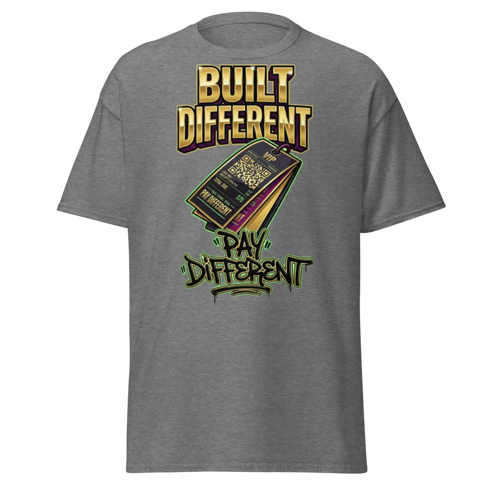 'Built Different Pay Different' graphic t-shirt.