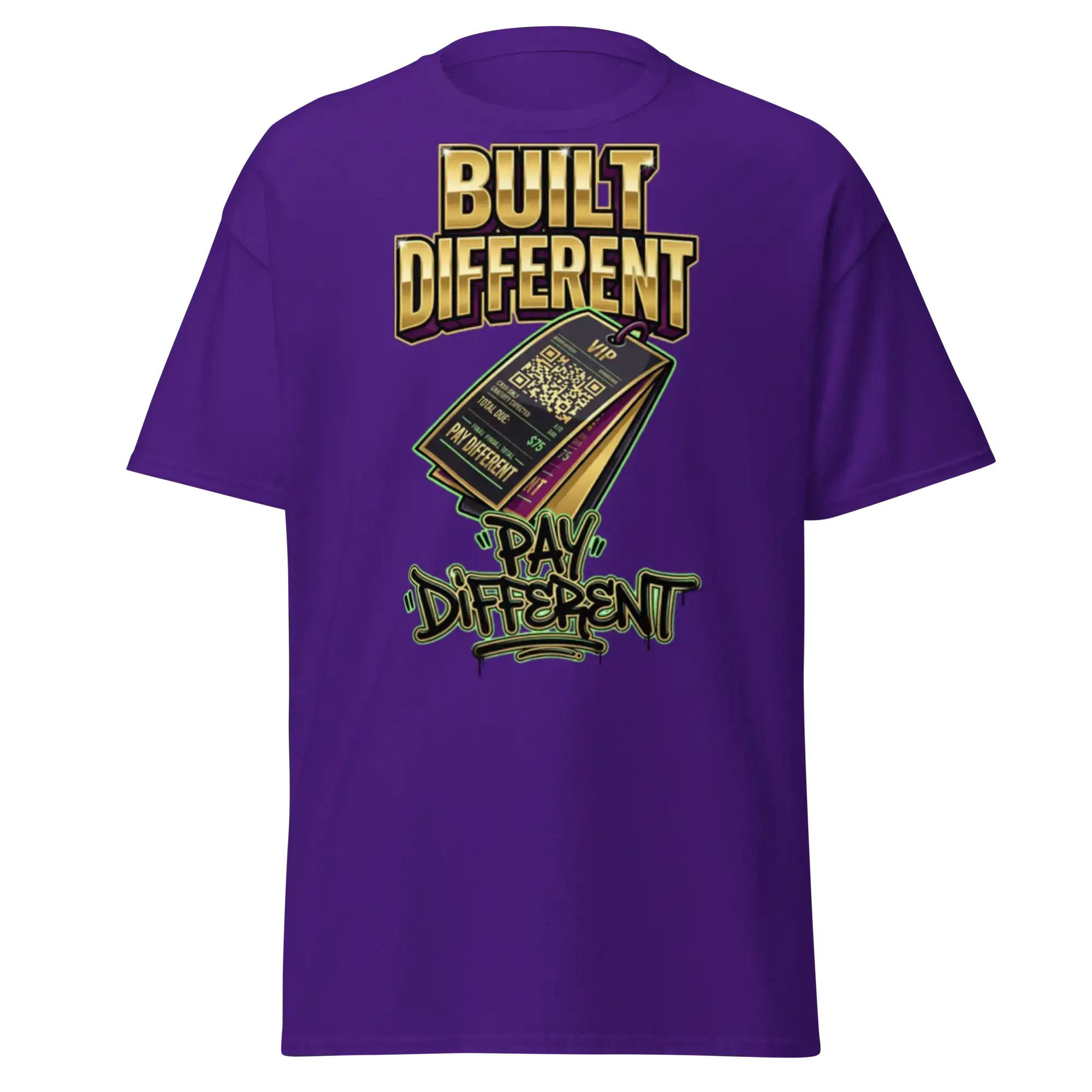 'Built Different Pay Different' graphic t-shirt.