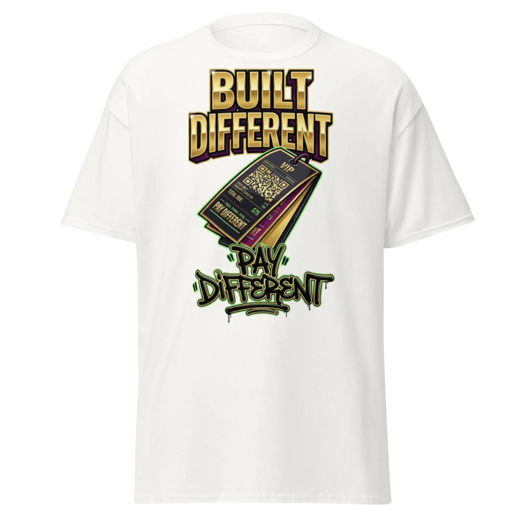 'Built Different Pay Different' graphic t-shirt.