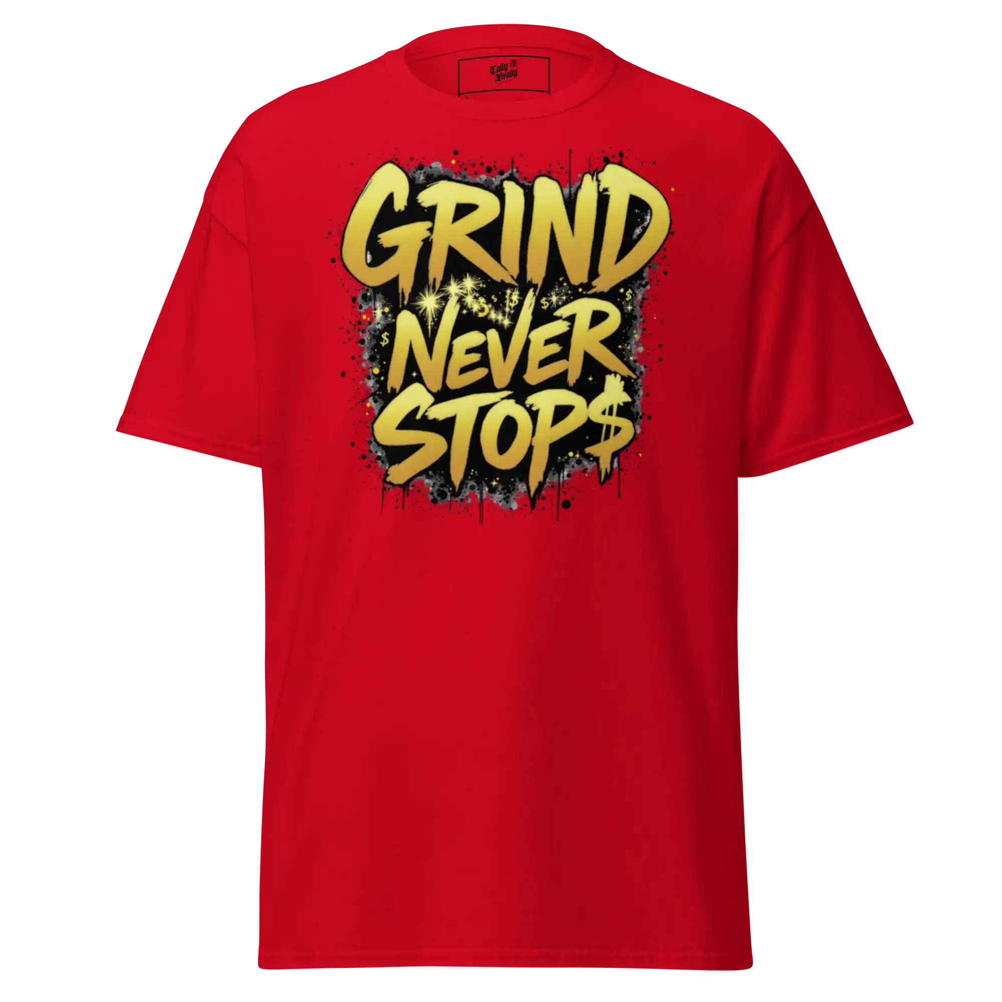 Red t-shirt with ’Grind Never Stops’ graphic.