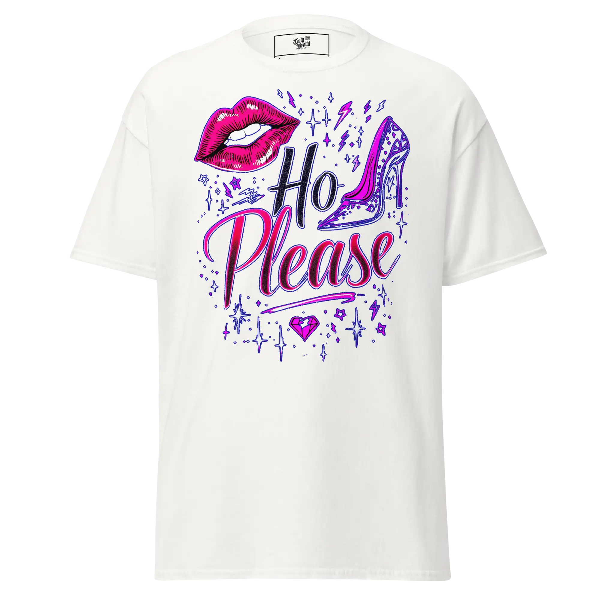 White t-shirt with ’Ho Please’ graphic.