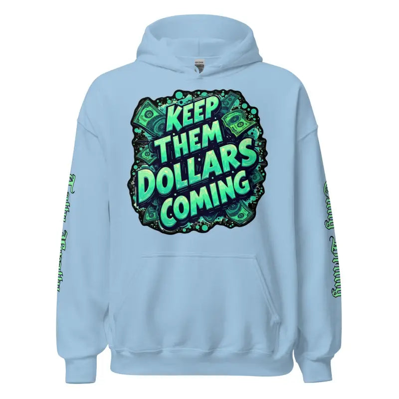 Light blue hoodie with money graphic.