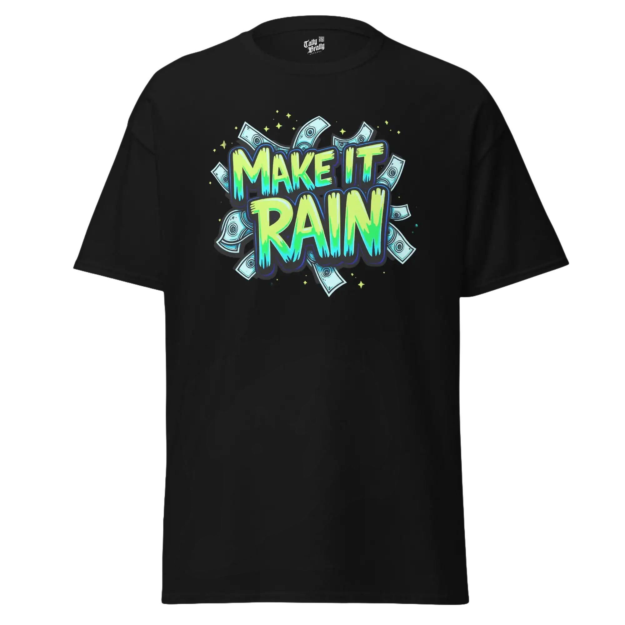 Black t-shirt with ’Make It Rain’ graphic.