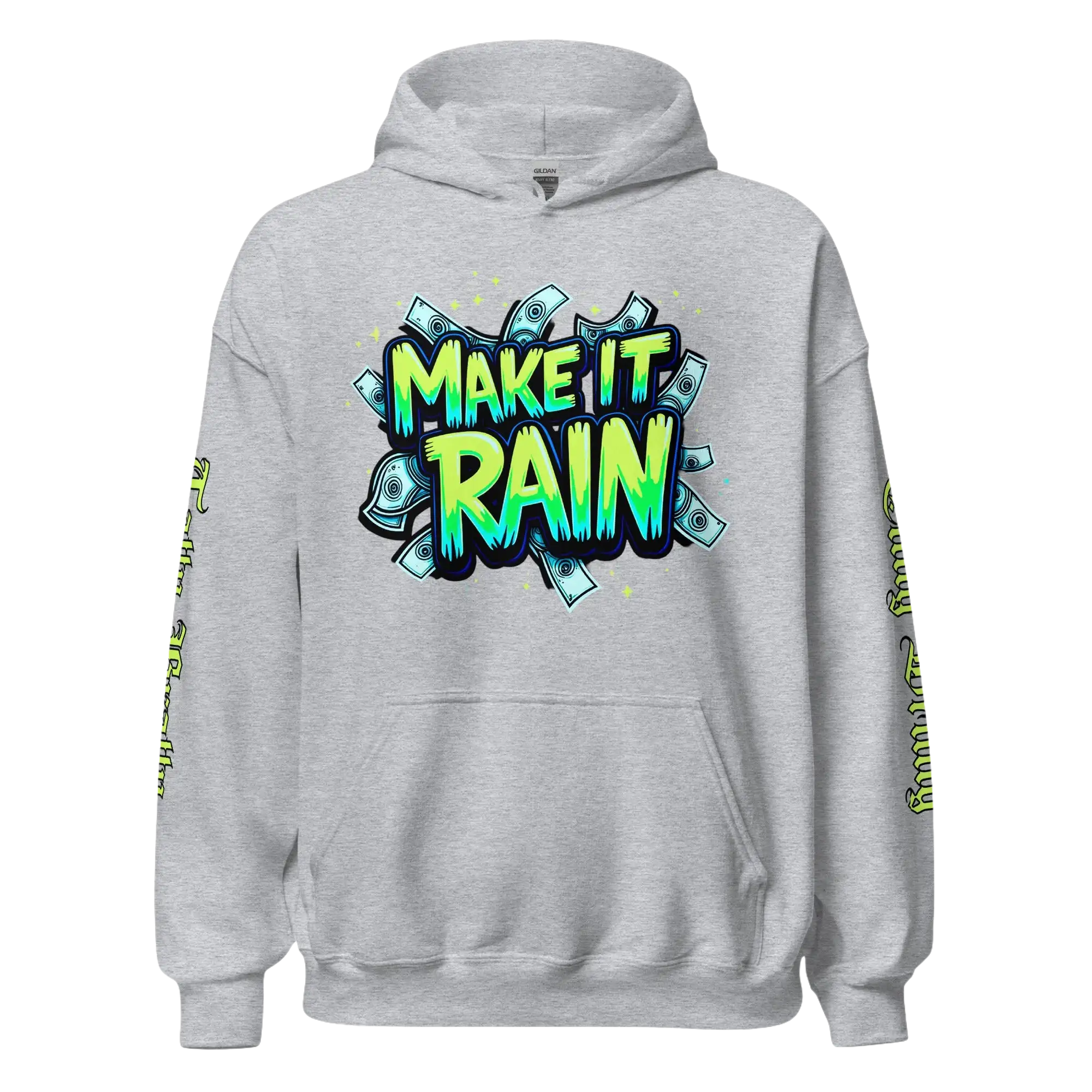 Gray hoodie with ’Make It Rain’ graphic.