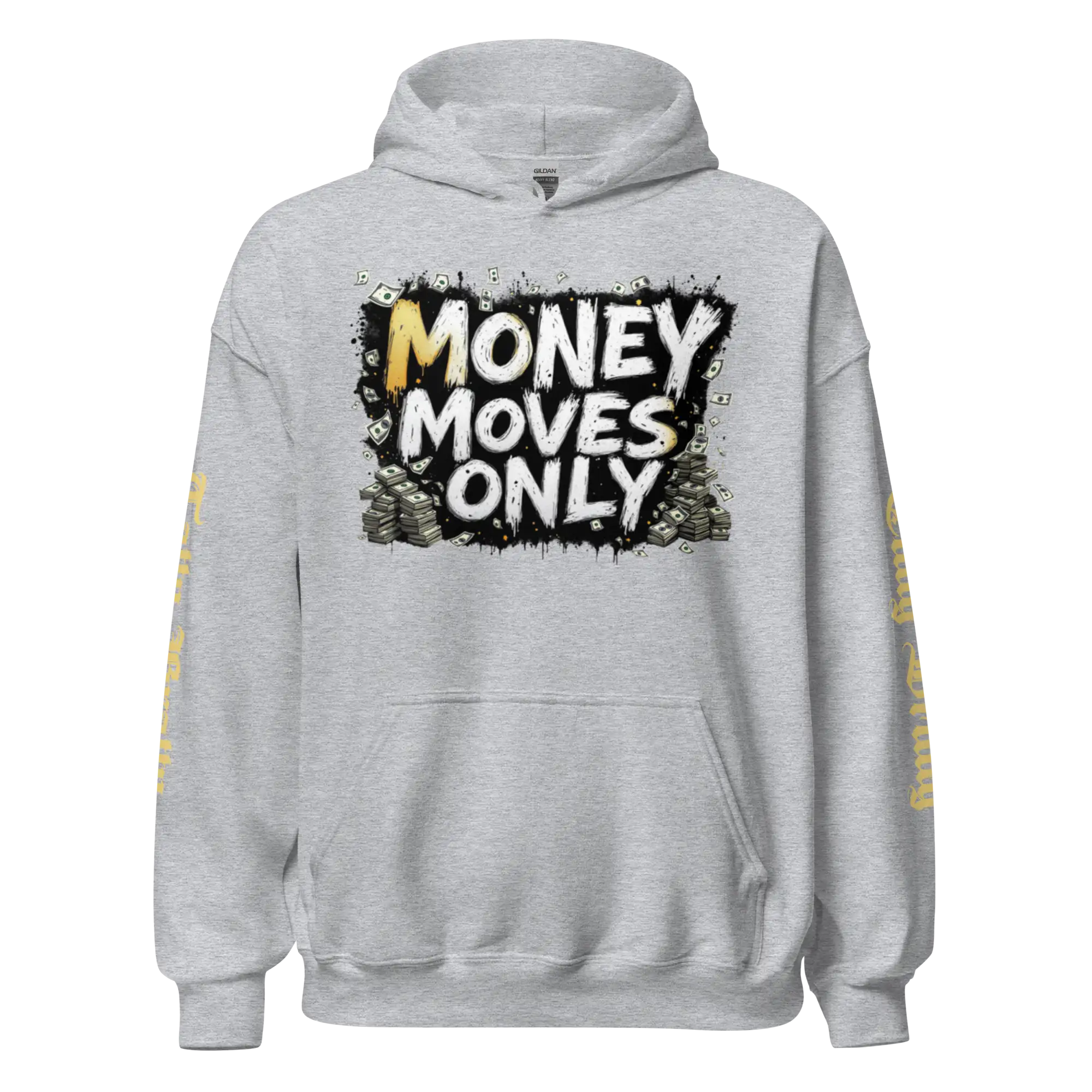 Gray hoodie with ’Money Moves Only’ graphic.