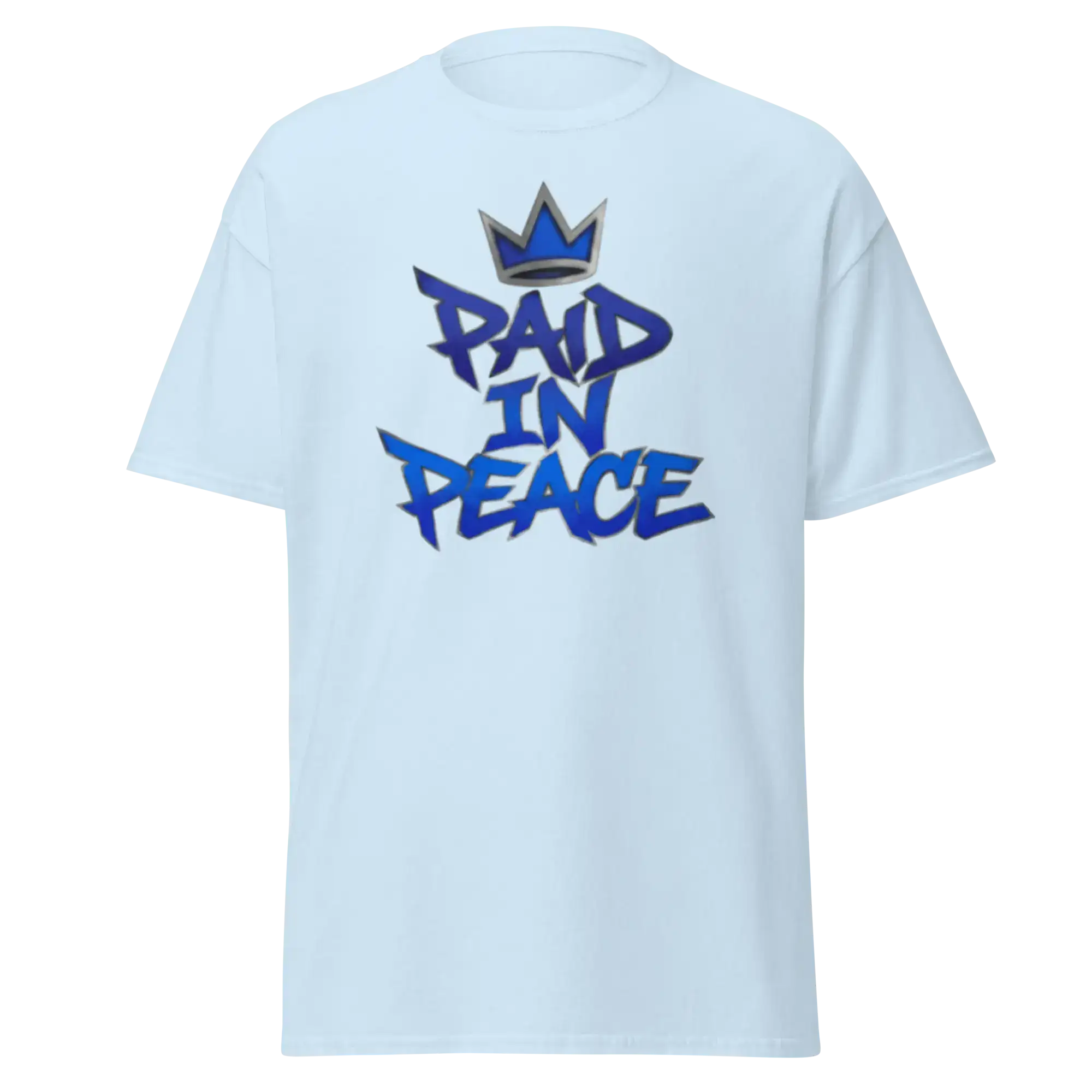 Chrome Street Shirt featuring bold 'PAID IN PEACE' graphic design with a crown in blue colors.