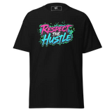 Black t-shirt with ’Respect the Hustle’ graphic.