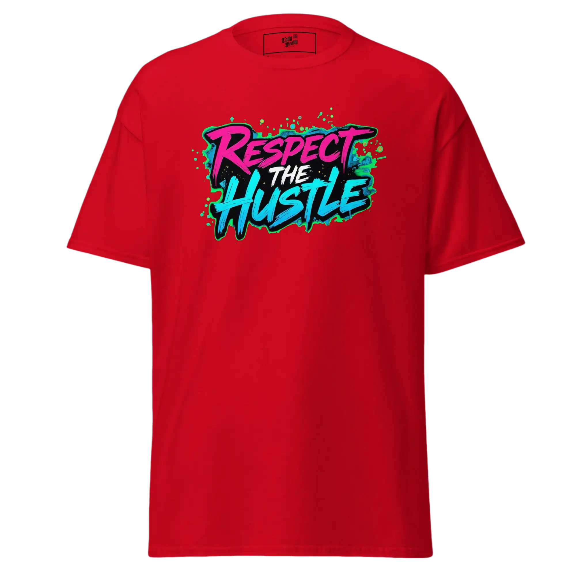 Red t-shirt with ’Respect the Hustle’ graphic.