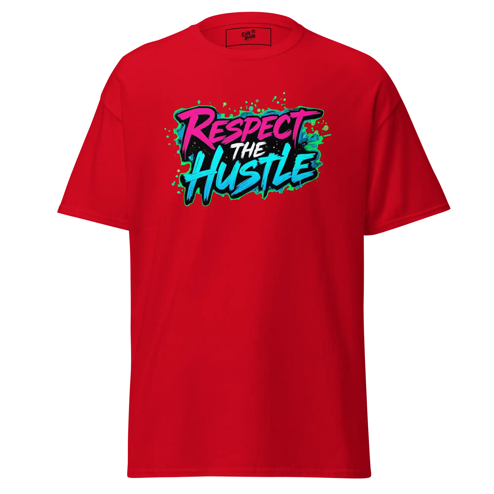 Red t-shirt with ’Respect the Hustle’ graphic.