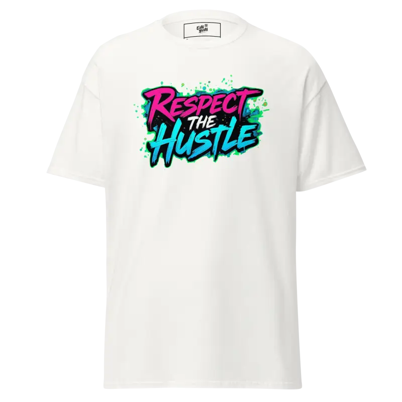 White t-shirt with ’Respect the Hustle’ graphic.