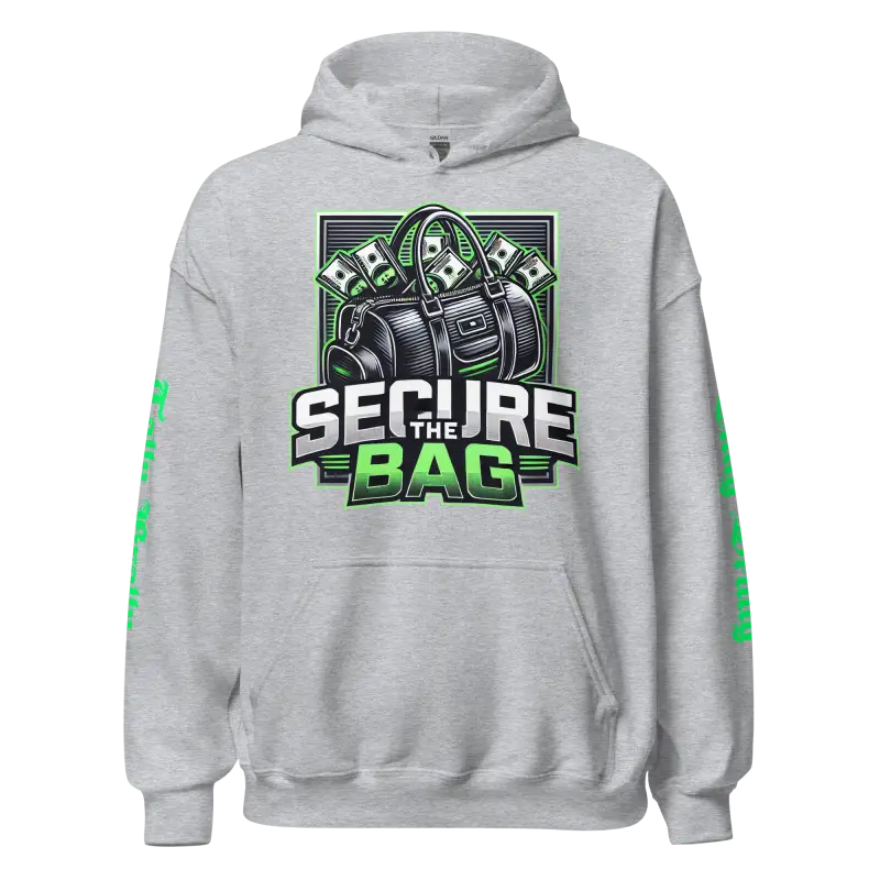 Gray hoodie with ’Secure the Bag’ design.