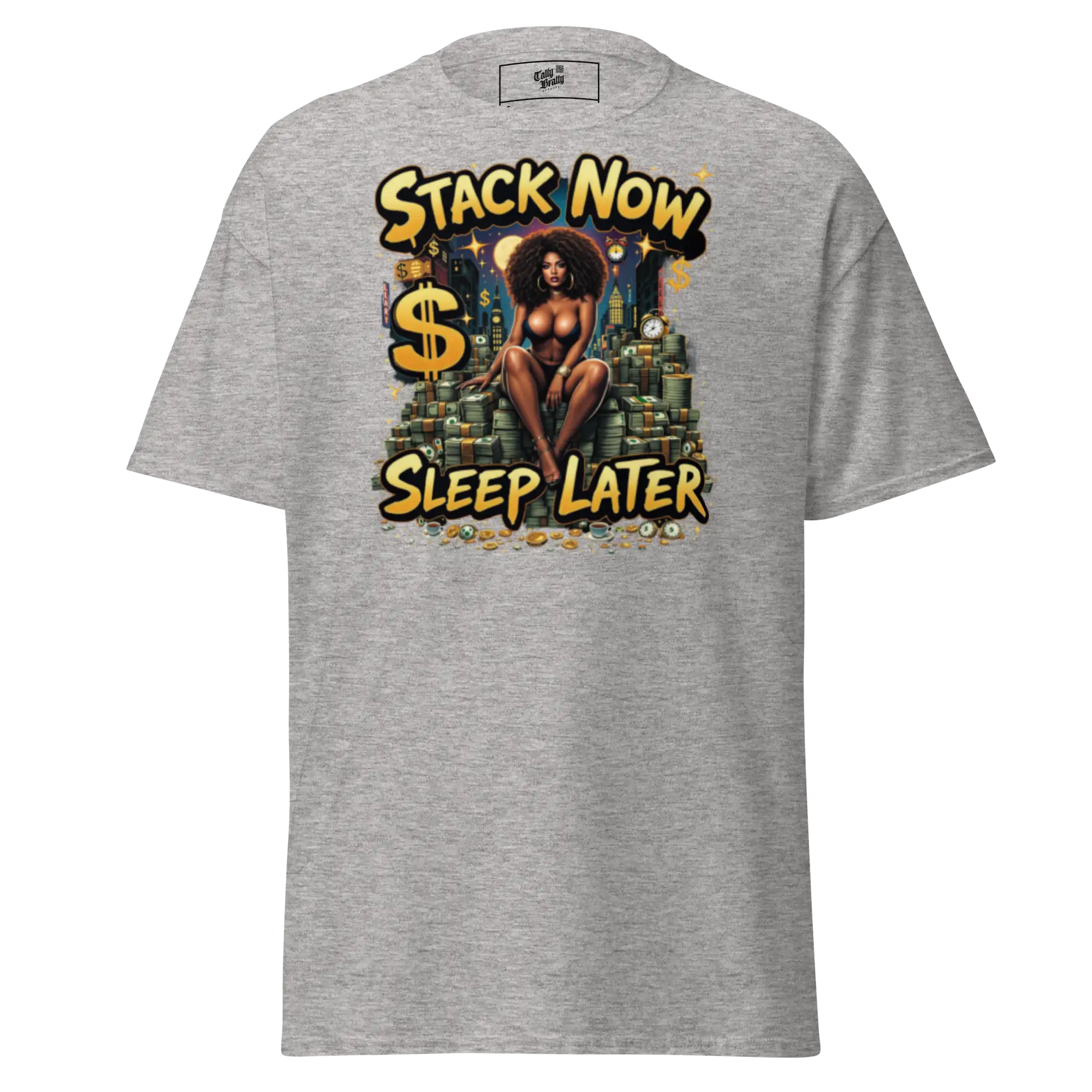 Gray t-shirt with ’Stack Now Sleep Later’ graphic.