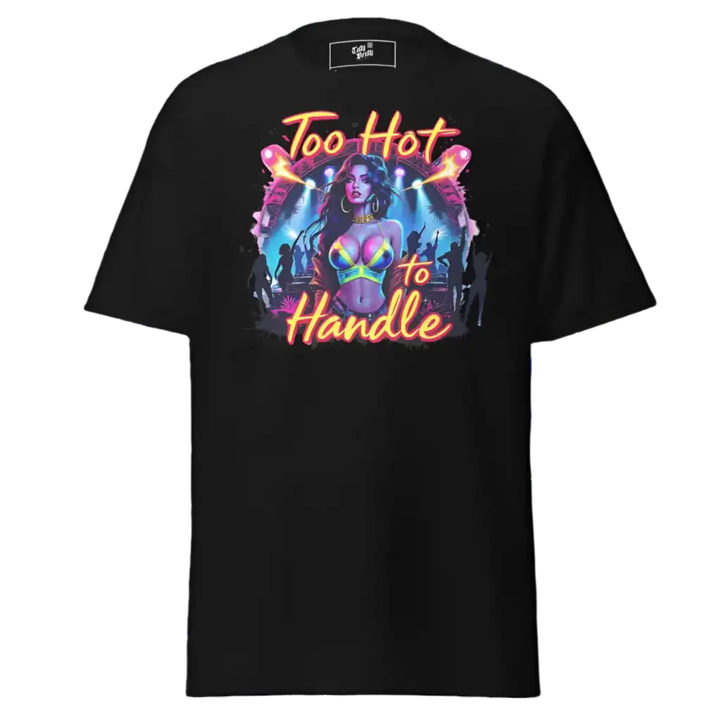 Black t-shirt with ’Too Hot to Handle’ graphic.