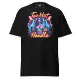 Black t-shirt with ’Too Hot to Handle’ graphic.