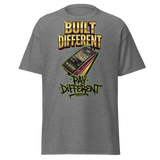 'Built Different Pay Different' graphic t-shirt.