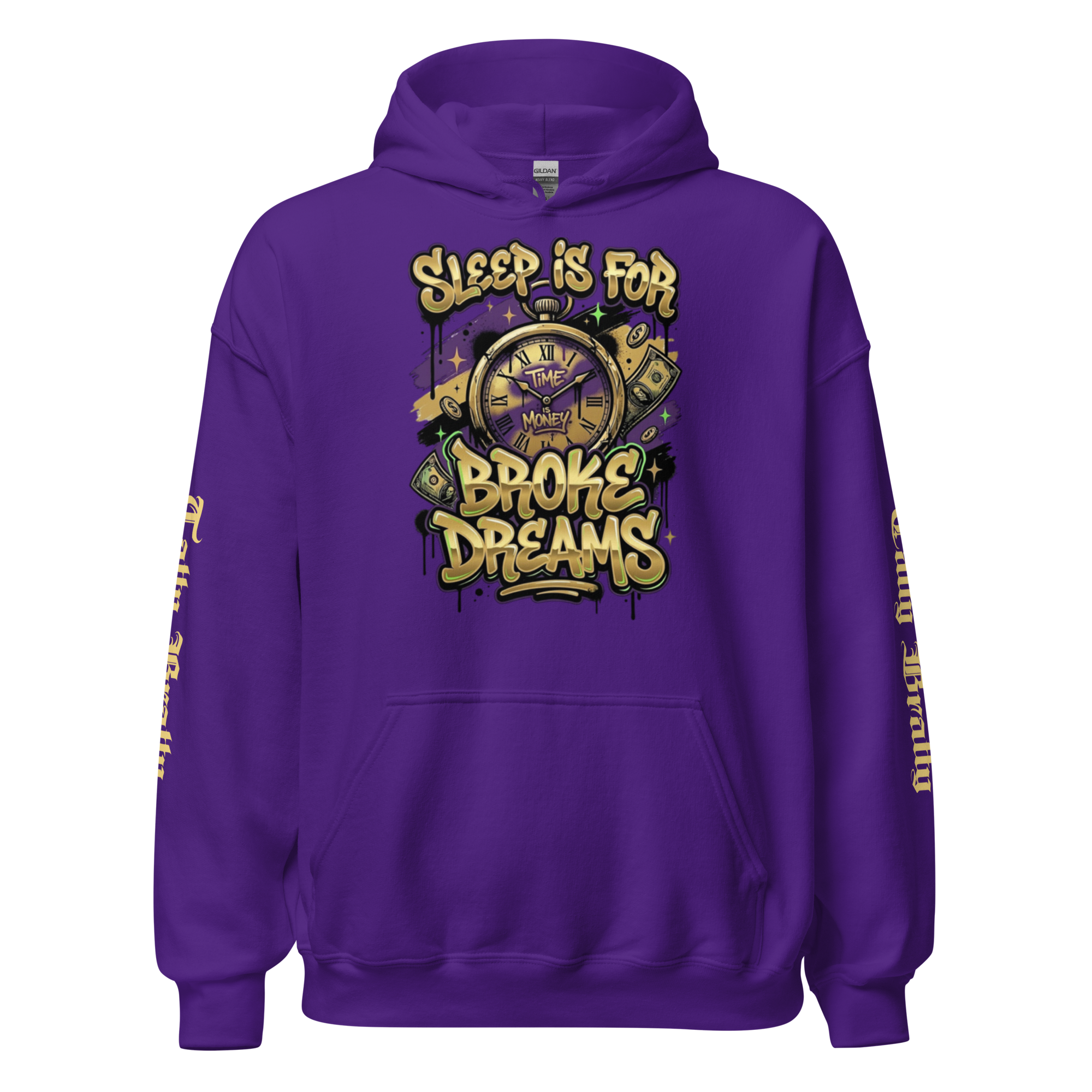 'Sleep Is for Broke Dreams' motivational hoodie.