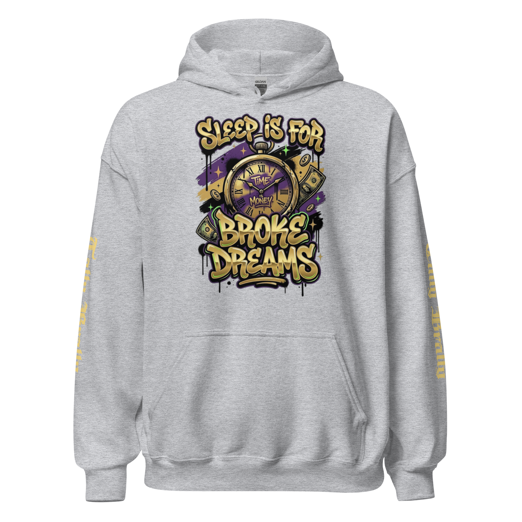 'Sleep Is for Broke Dreams' motivational hoodie.