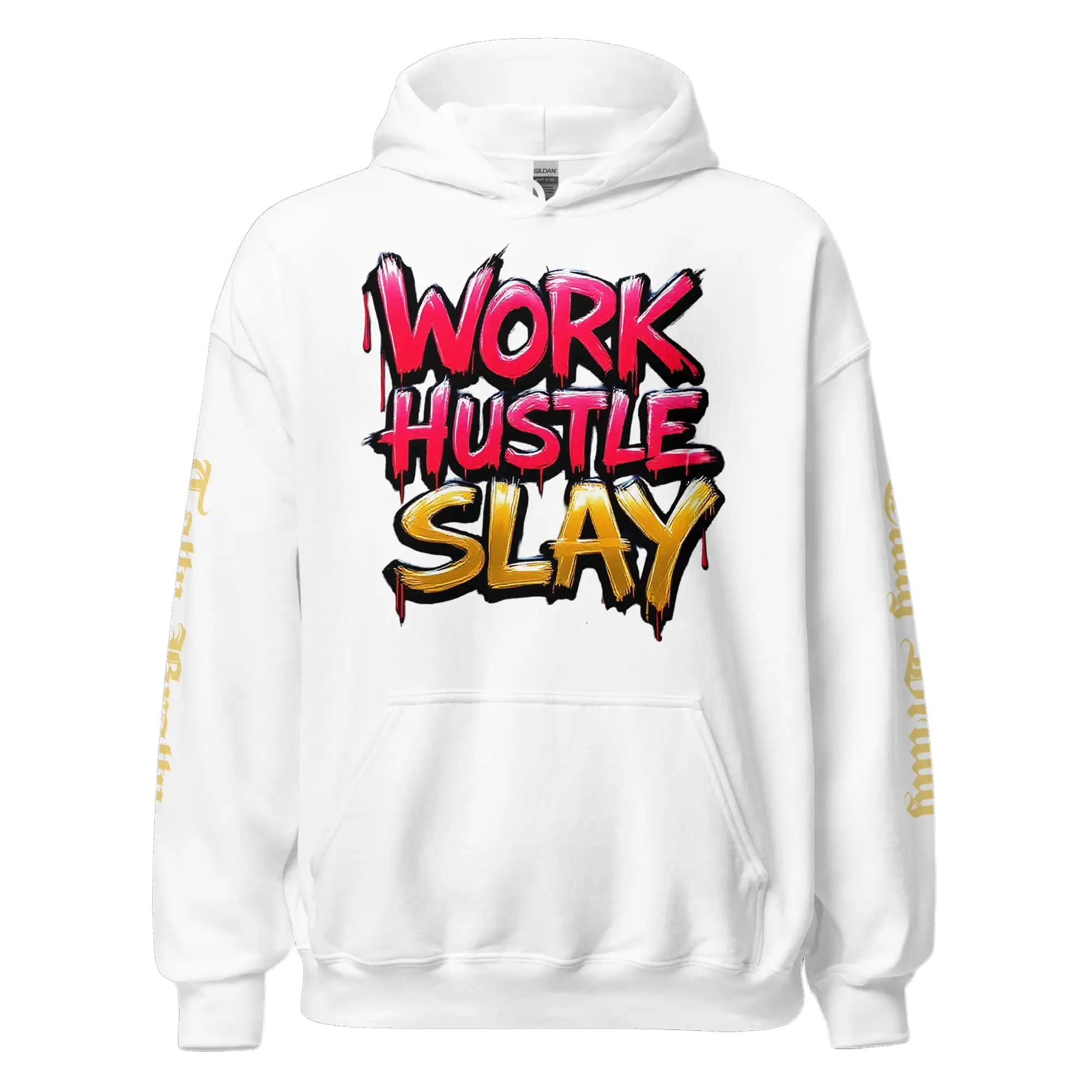 White hoodie with ’Work Hustle Slay’ graphic.